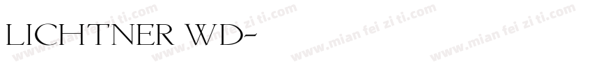 Lichtner Wd字体转换